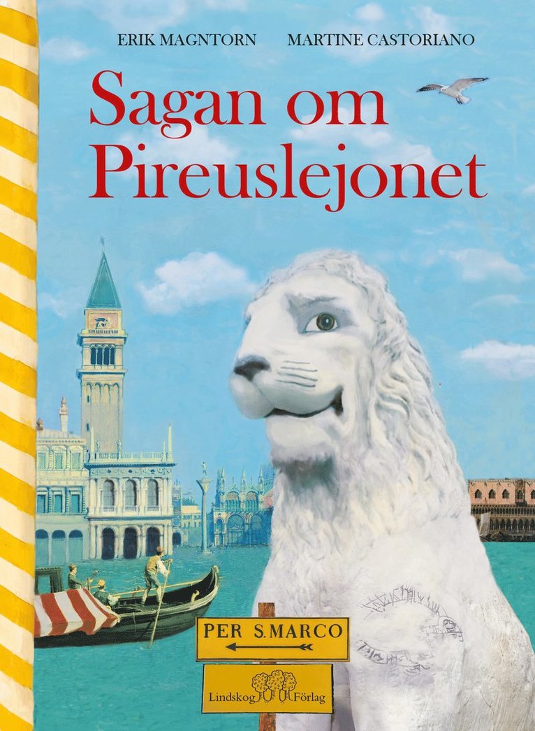 Sagan om Pireuslejonet 1