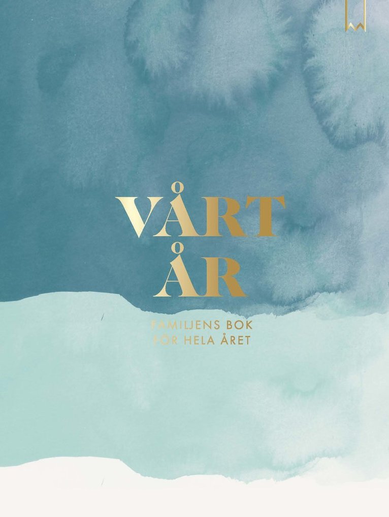 Vårt år : minns och planera med familjens egna bok, Inbunden
