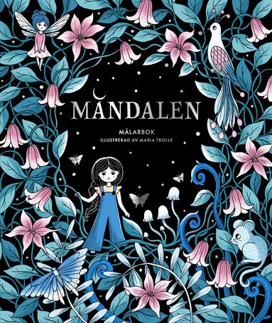 Maria Trolle - Måndalen : målarbok, Inbunden
