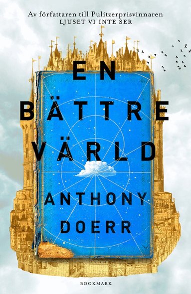 Anthony Doerr - En bättre värld, Inbunden