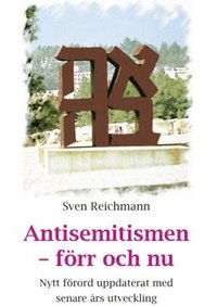 bokomslag Antisemitismen - förr och nu
