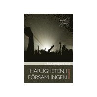bokomslag Härligheten i församlingen