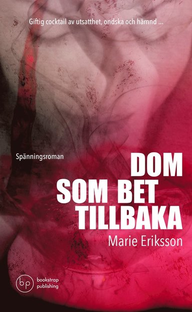 bokomslag Dom som bet tillbaka