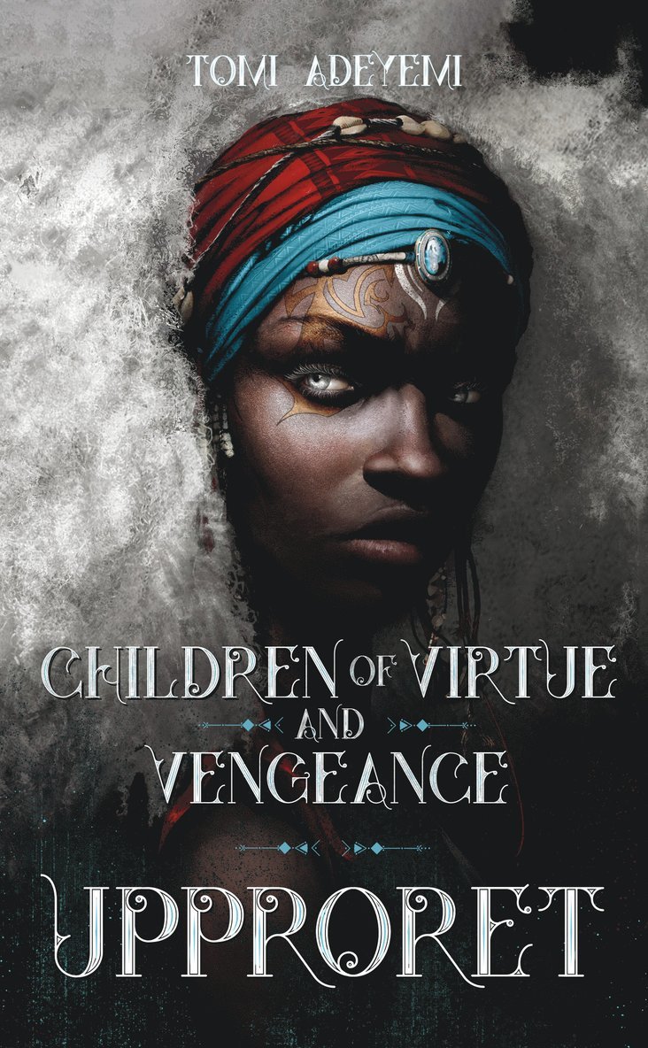 Children of virtue and vengeance. Upproret 1