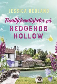 bokomslag Familjehemligheter på Hedgehog Hollow