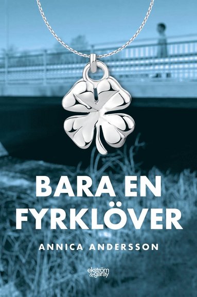 bokomslag Bara en fyrklöver