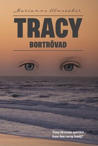 bokomslag Tracy - bortrövad