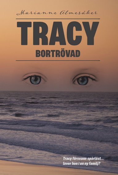 bokomslag Tracy - bortrövad
