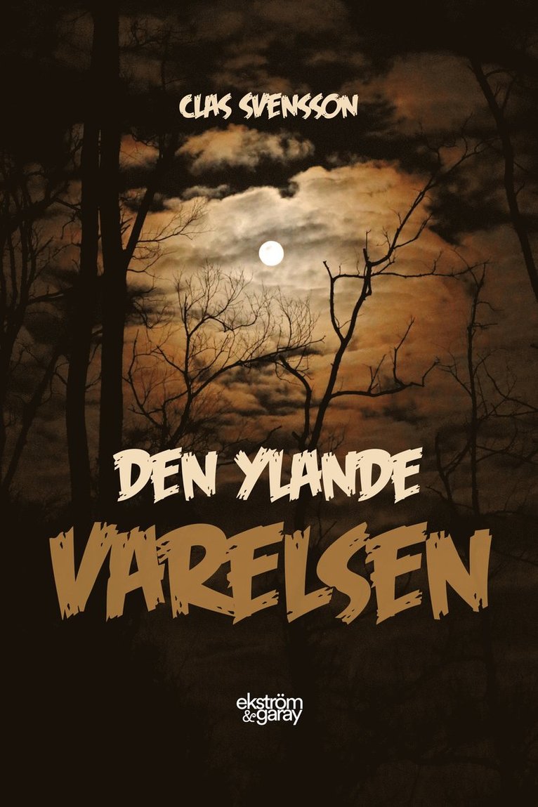 Den ylande varelsen 1