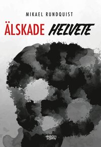 bokomslag Älskade helvete