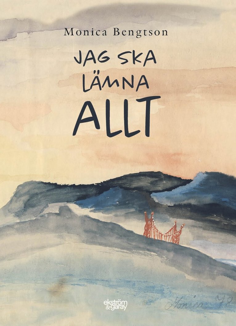 Monica Bengtson - Jag ska lämna allt, Häftad