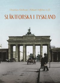 bokomslag Släktforska i Tyskland