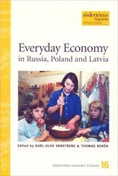 bokomslag Everyday Economy in Russia, Poland and Latvia