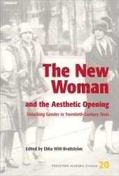 The New Woman and the Aesthetic Opening 1