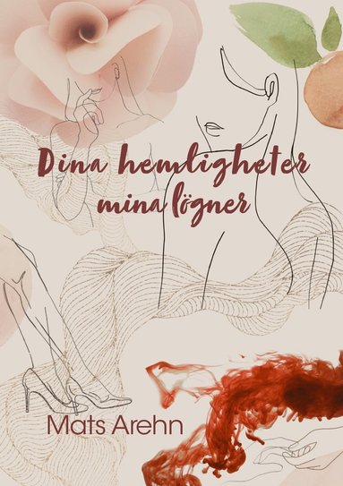 bokomslag Dina hemligheter mina lögner