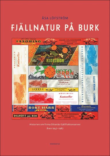 bokomslag Fjällnatur på burk