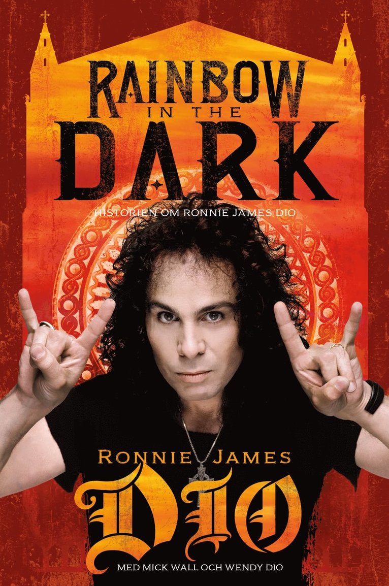 Rainbow in the dark : historien om Ronnie James Dio