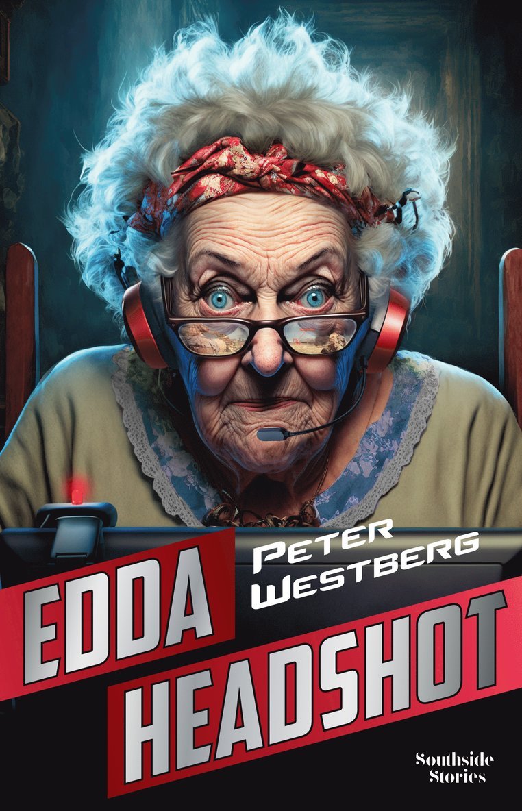 Peter Westberg - Edda Headshot, Inbunden