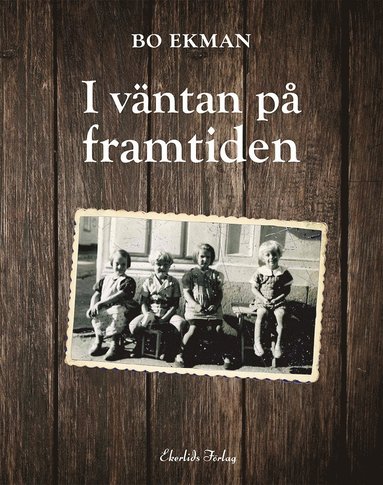 bokomslag I väntan på framtiden