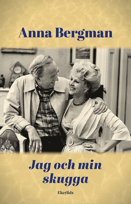 Anna Bergman - Jag och min skugga, Inbunden