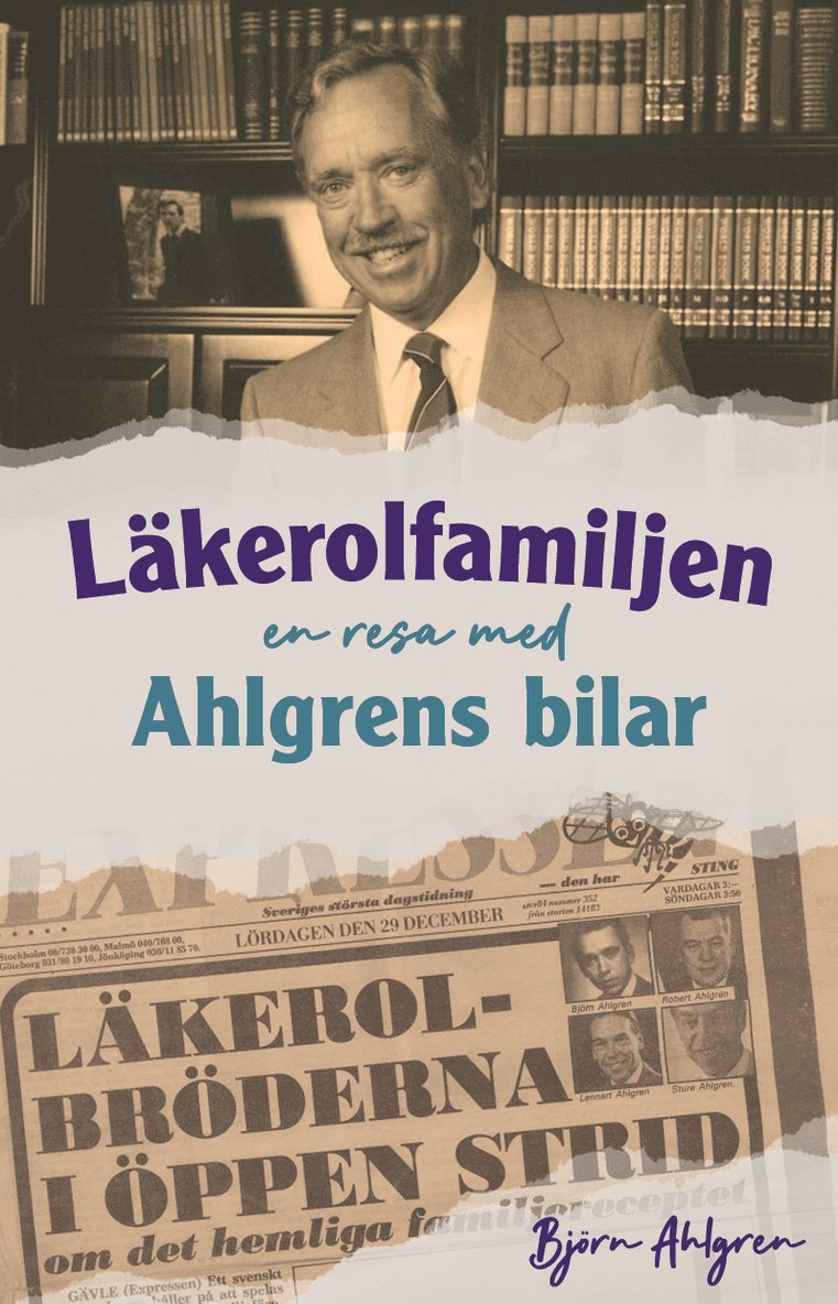 Läkerolfamiljen : en resa med Ahlgrens bilar 1