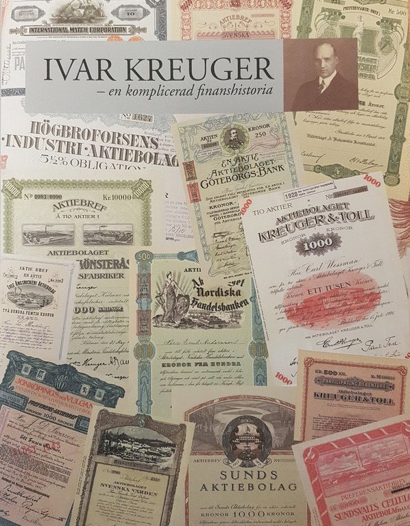 Ivar Kreuger : en komplicerad finanshistoria