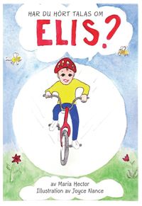 bokomslag Har du hört talas om Elis?