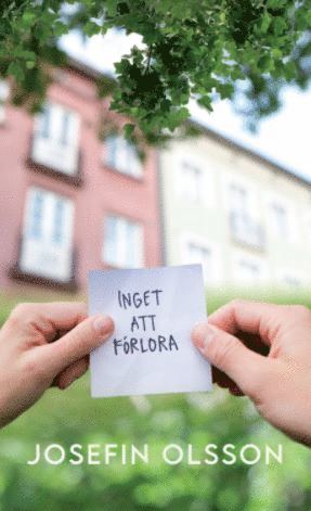 Josefin Olsson - Inget att förlora, Häftad