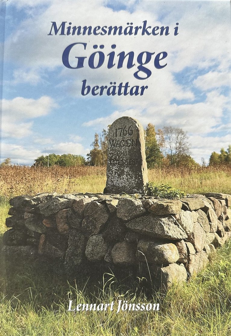Lennart Jönsson - Minnesmärken i Göinge berättar, Inbunden