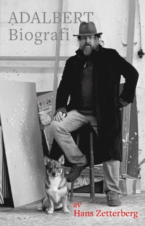 Hans Zetterberg - Adalbert biografi, Häftad
