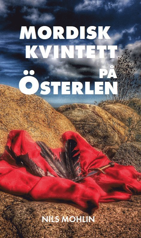 Nils Mohlin - Mordisk kvintett på Österlen, Häftad