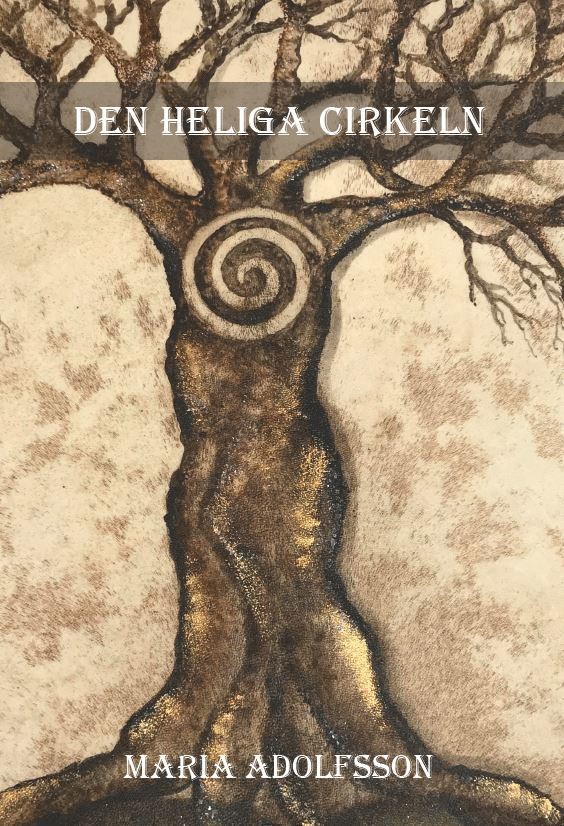 Maria Adolfsson - Den heliga cirkeln, Häftad
