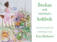 bokomslag Beckas och mormors kokbok