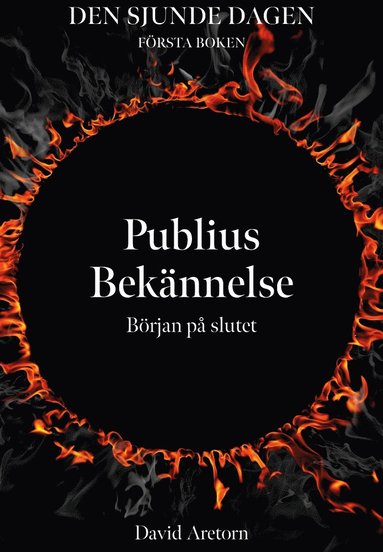 bokomslag Publius bekännelse : början på slutet