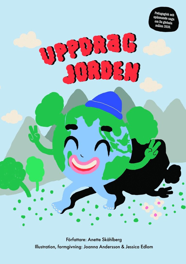 Anette Skåhlberg - Uppdrag jorden, Inbunden