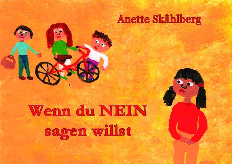 Anette Skåhlberg - Wenn du NEIN sagen willst, Inbunden