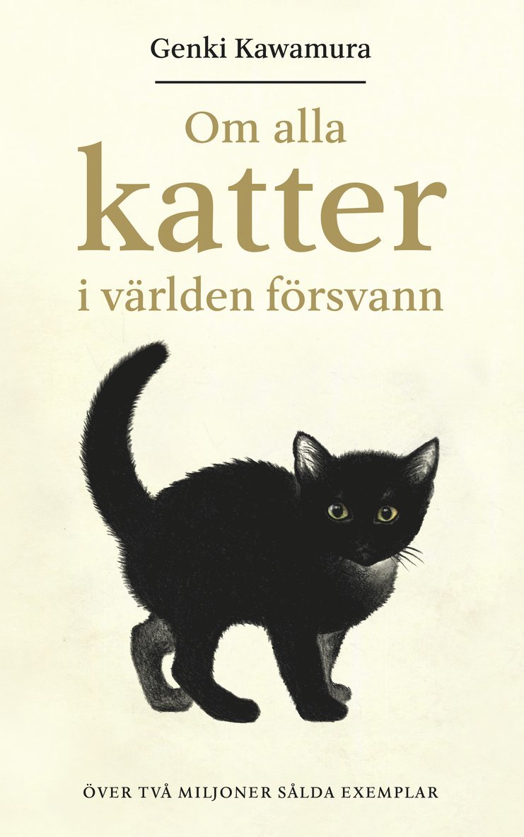 Om alla katter i världen försvann 1