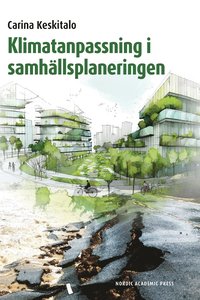 bokomslag Klimatanpassning i samhällsplaneringen