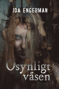 bokomslag Osynligt väsen