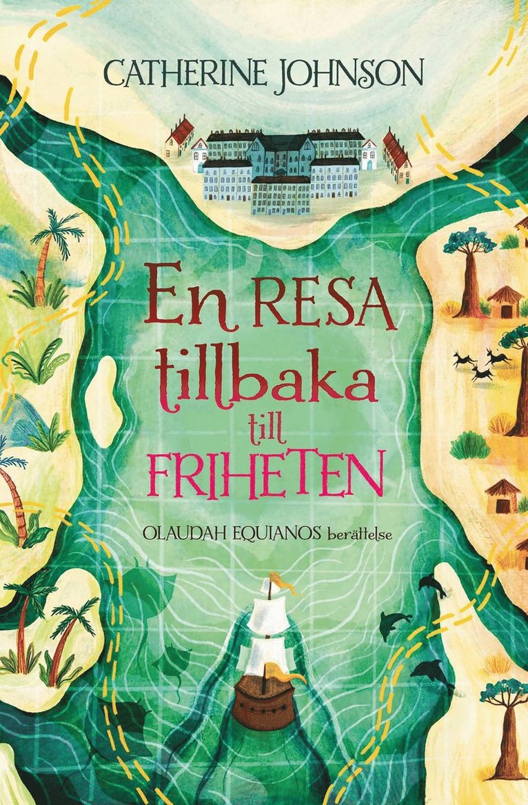 Catherine Johnson - En resa tillbaka till friheten, Inbunden
