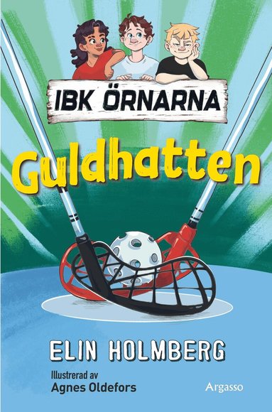 Elin Holmberg - Guldhatten, Inbunden