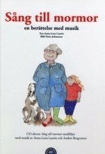 bokomslag Sång till mormor : en berättelse med musik