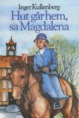 Hut går hem, sa Magdalena