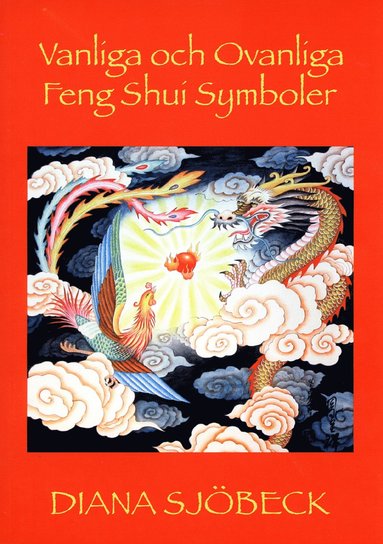 bokomslag Vanliga och ovanliga feng shui symboler