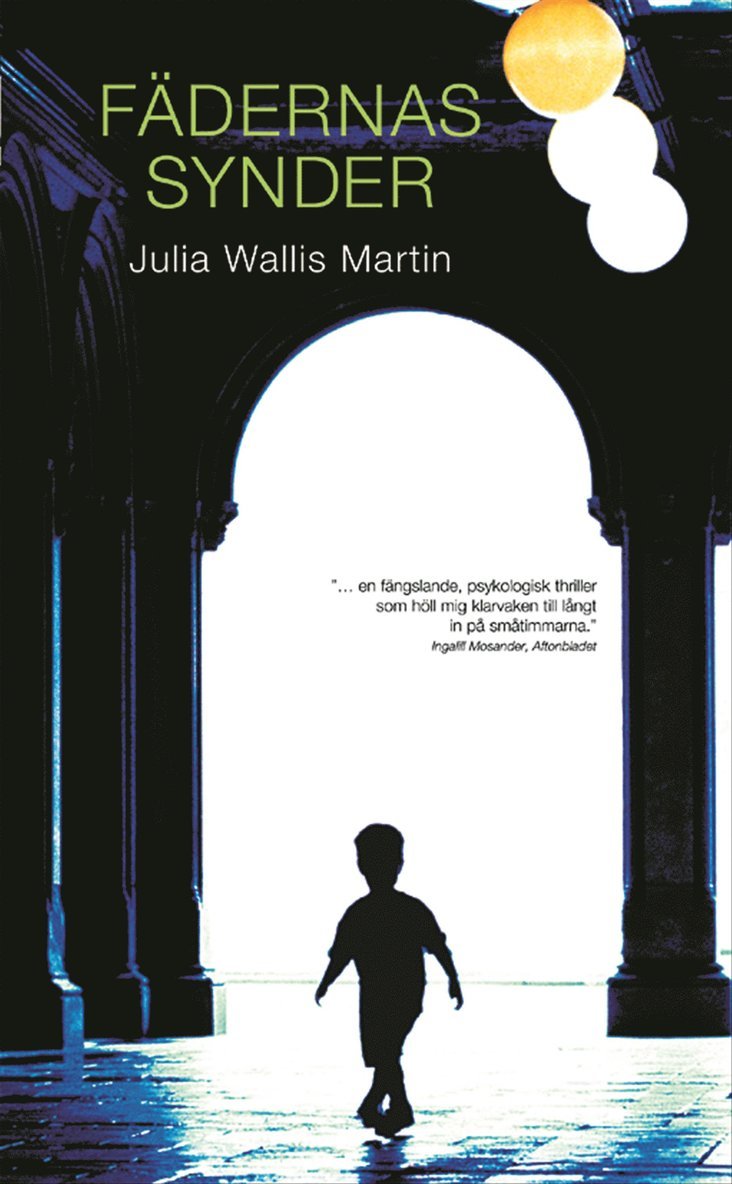 Julia Wallis Martin - Fädernas synder, Pocket