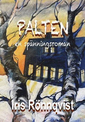 Iris Rönnqvist - Palten, Häftad