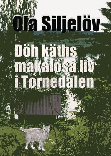 bokomslag Döh käths makalösa liv i Tornedalen