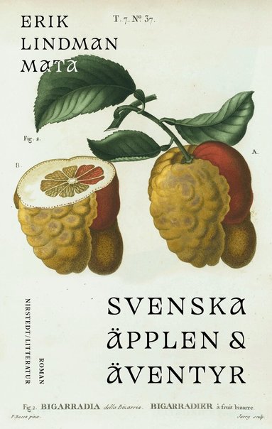 Erik Lindman Mata - Svenska äpplen och äventyr, Inbunden