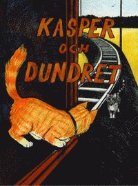 bokomslag Kasper och Dundret