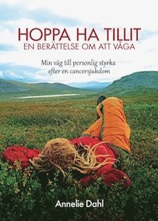bokomslag Hoppa ha tillit : en berättelse om att våga